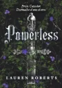 Powerless (Saga Powerless 1) | Lauren Roberts