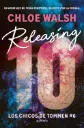 Releasing 10: Los chicos de Tommen 4 | Chloe Walsh