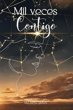 Mil Veces Contigo | Liez López Ulacio