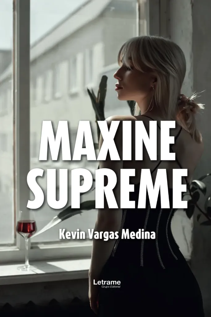 Maxine Supreme | Kevin Vargas Medina