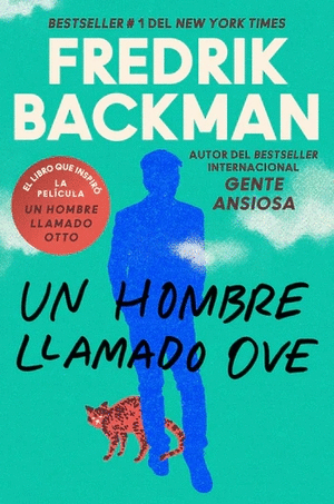 Un Hombre Llamado Ove | Fredrik Backman