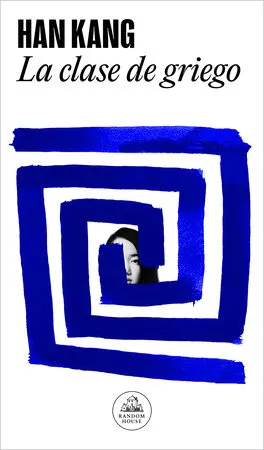 La clase de griego | Han Kang