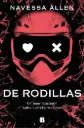 De Rodillas (Adéntrate en la oscuridad 2) | Navessa Allen