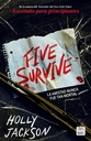 Five Survive | Holly Jackson