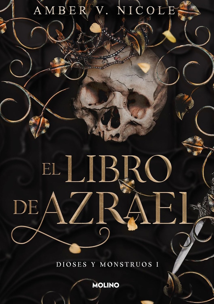 El Libro De Azrael (Dioses Y Monstruos) | Amber V. Nicole