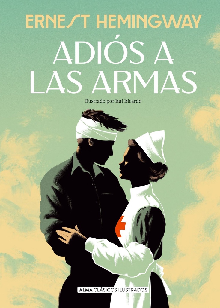 Adiós a las armas | Ernest Hemingway