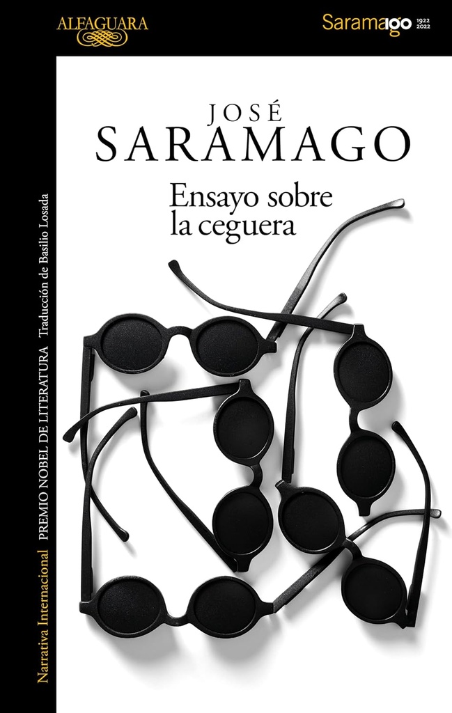 Ensayo sobre la ceguera | José Saramago
