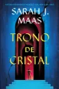 Trono de cristal  | Sarah J. Maas