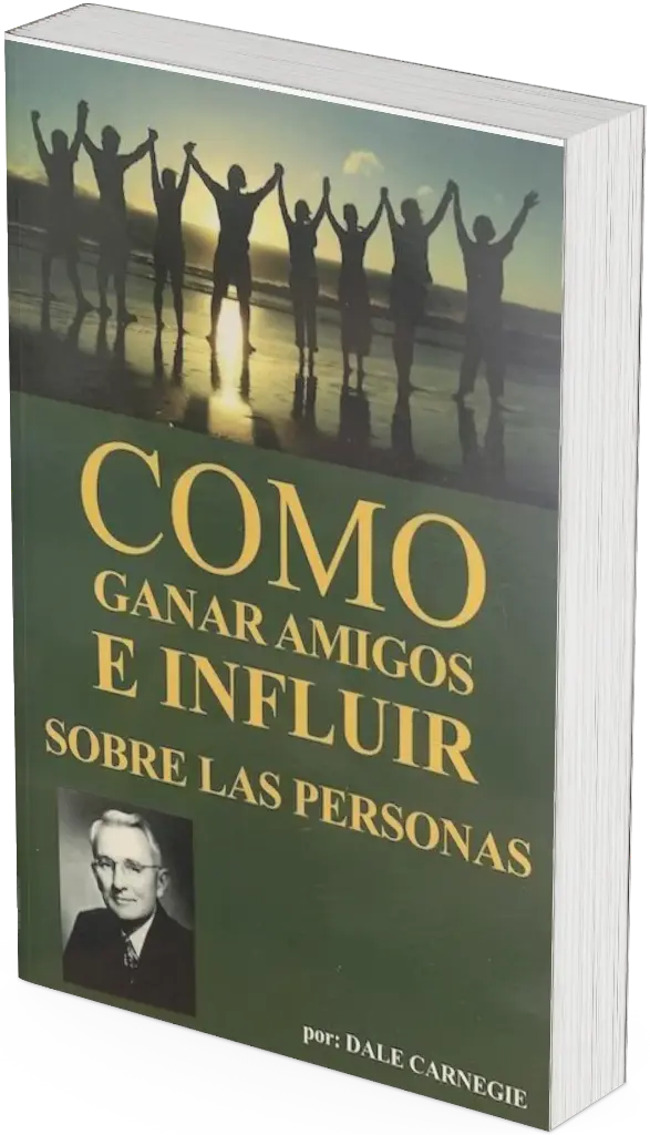 Cómo ganar amigos e influir sobre las personas | Dale Carnegie