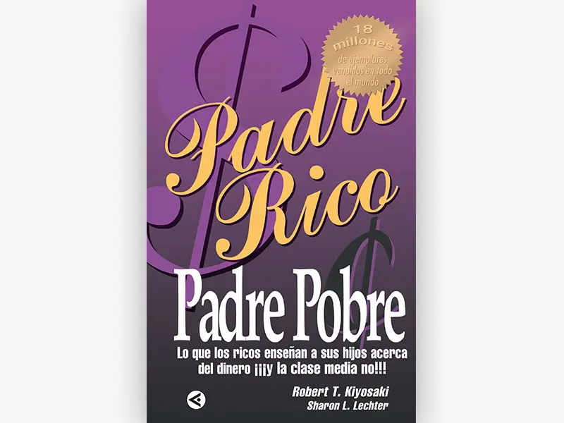 Padre Rico, Padre Pobre | Robert T Kiyosaki