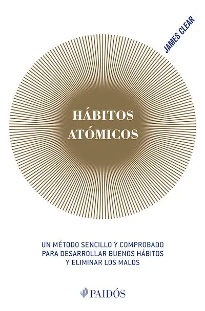 Hábitos atómicos | James Clear
