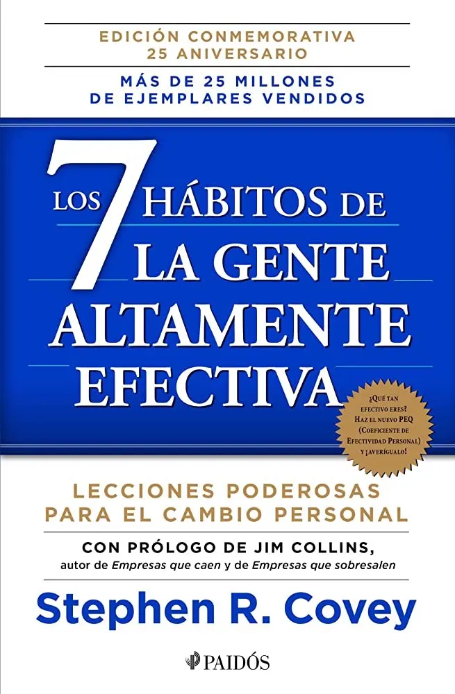 Los 7 hábitos de la gente altamente efectiva | Stephen R. Covey