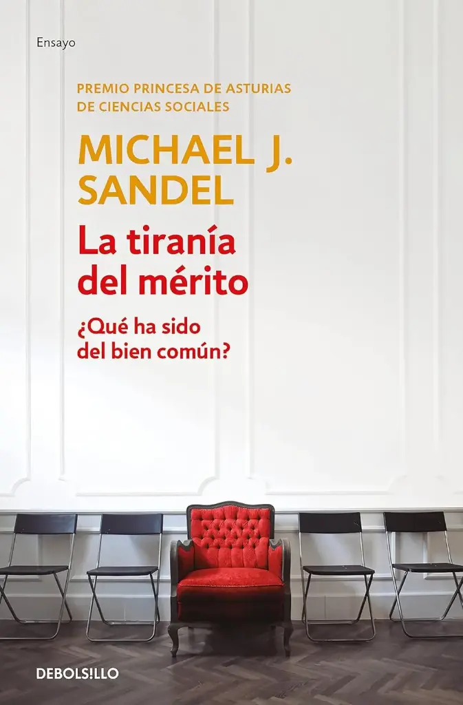 La tiranía del mérito | Michael J. Sandel (Bolsillo)