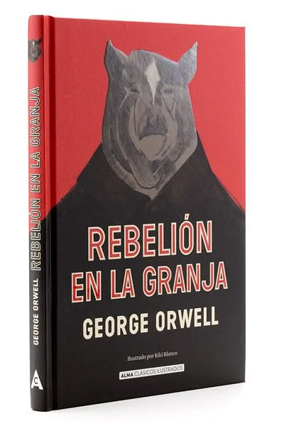 Rebelión en la Granja (Ilustrado, TD)| George Orwell