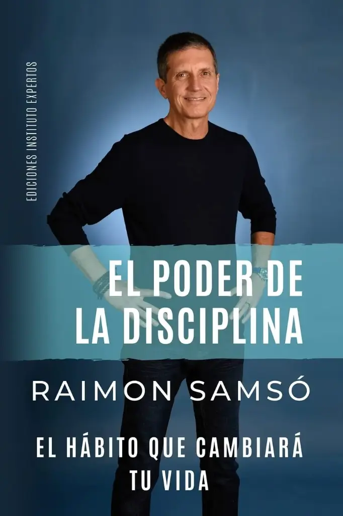 El poder de la disciplina | Raimon Samsó