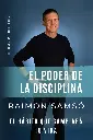 El poder de la disciplina | Raimon Samsó