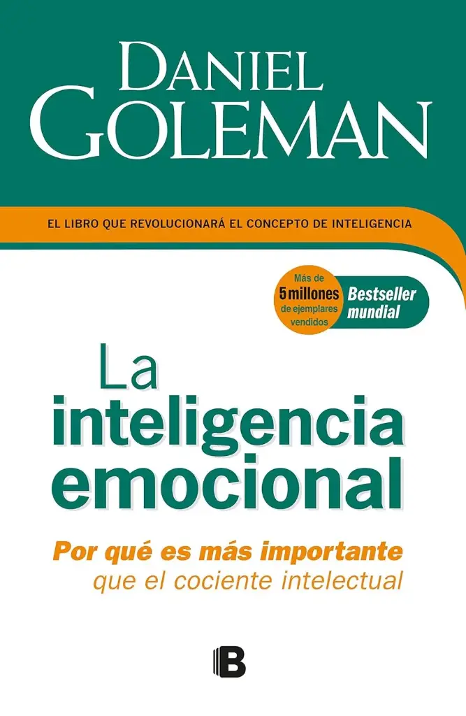 La inteligencia emocional | Daniel Goleman