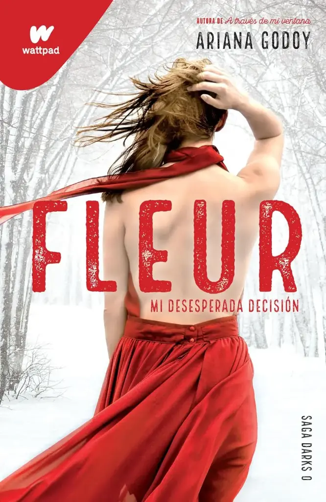 Fleur. Mi desesperada decisión | Ariana Godoy