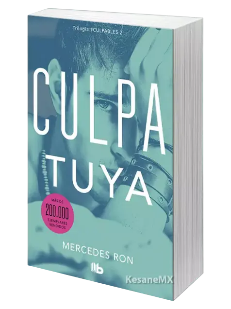 Culpa tuya (Culpables 2) | Mercedes Ron