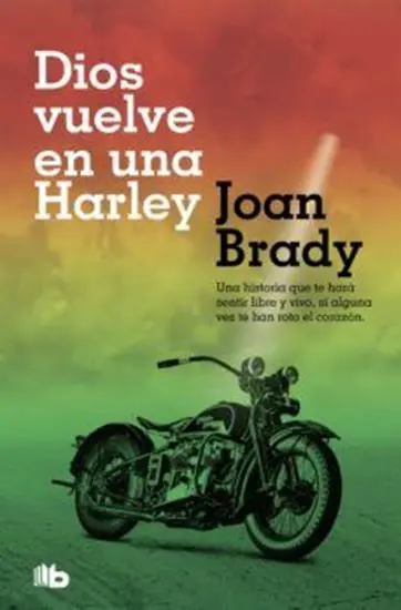 Dios Vuelve en una Harley | Joan Brady