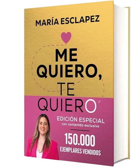 Me quiero, Te quiero |  María Esclapez