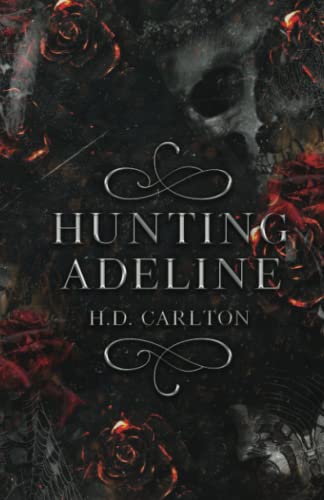 Hunting Adeline (Cat and Mouse Duet)  (ENG) | H. D. Carlton