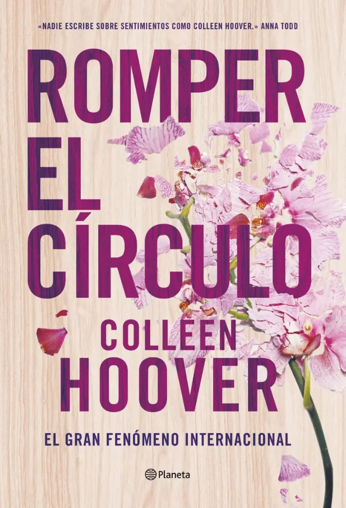 Romper el Círculo (It Ends with Us) | Colleen Hoover