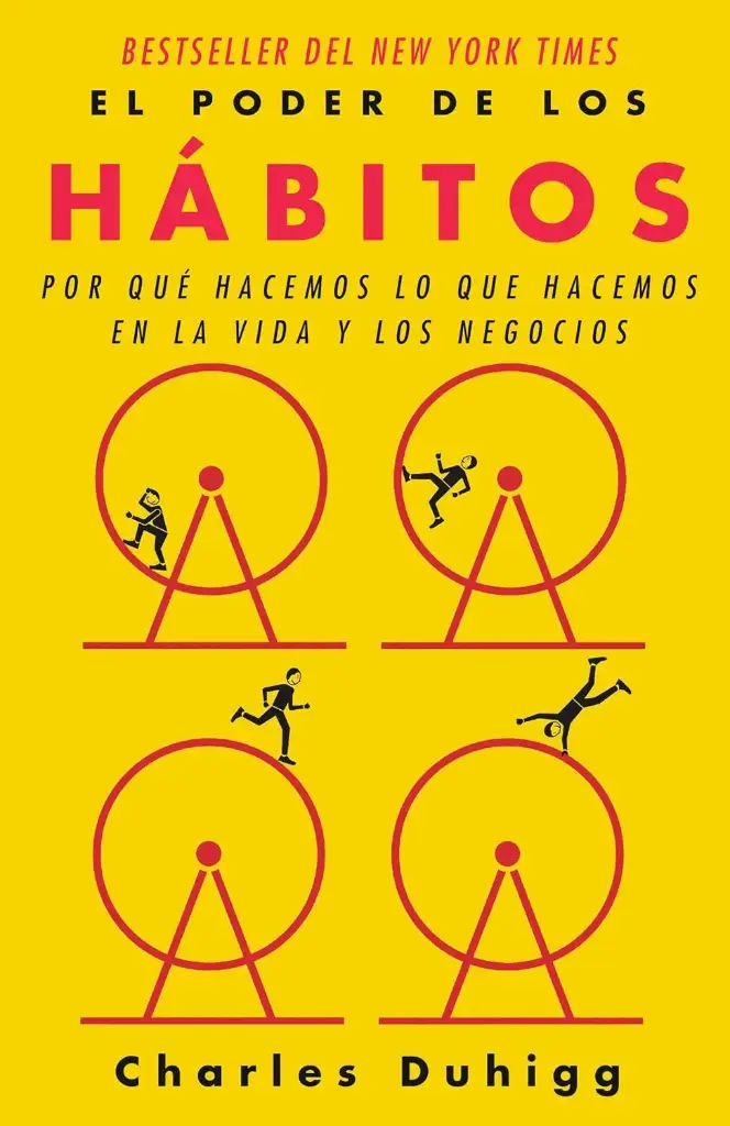El poder de los hábitos | Charles Duhigg