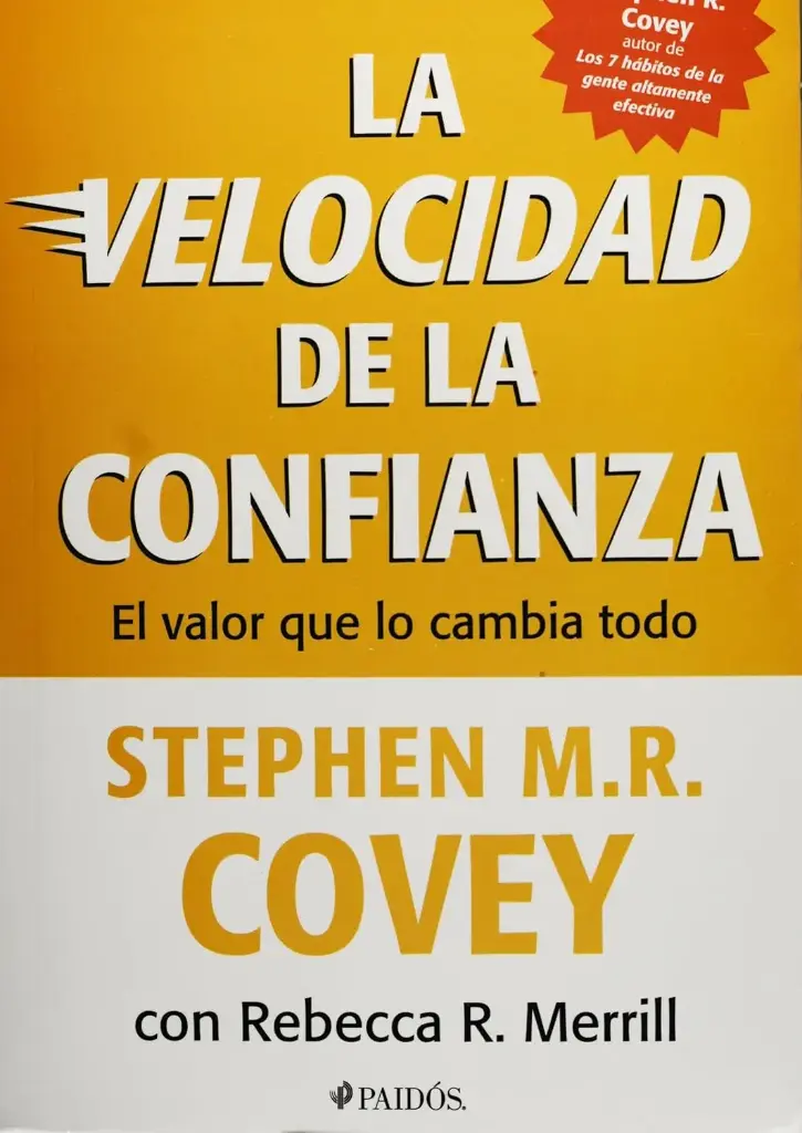 La Velocidad de la Confianza | Stephen M.R. Covey