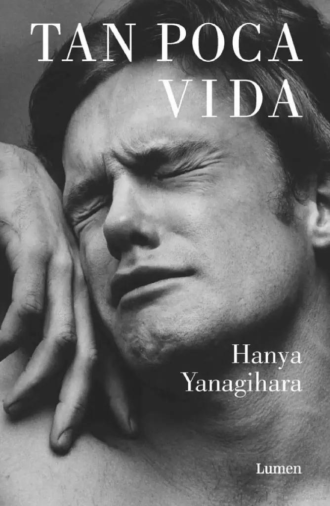 Tan poca vida |  Hanya Yanagihara