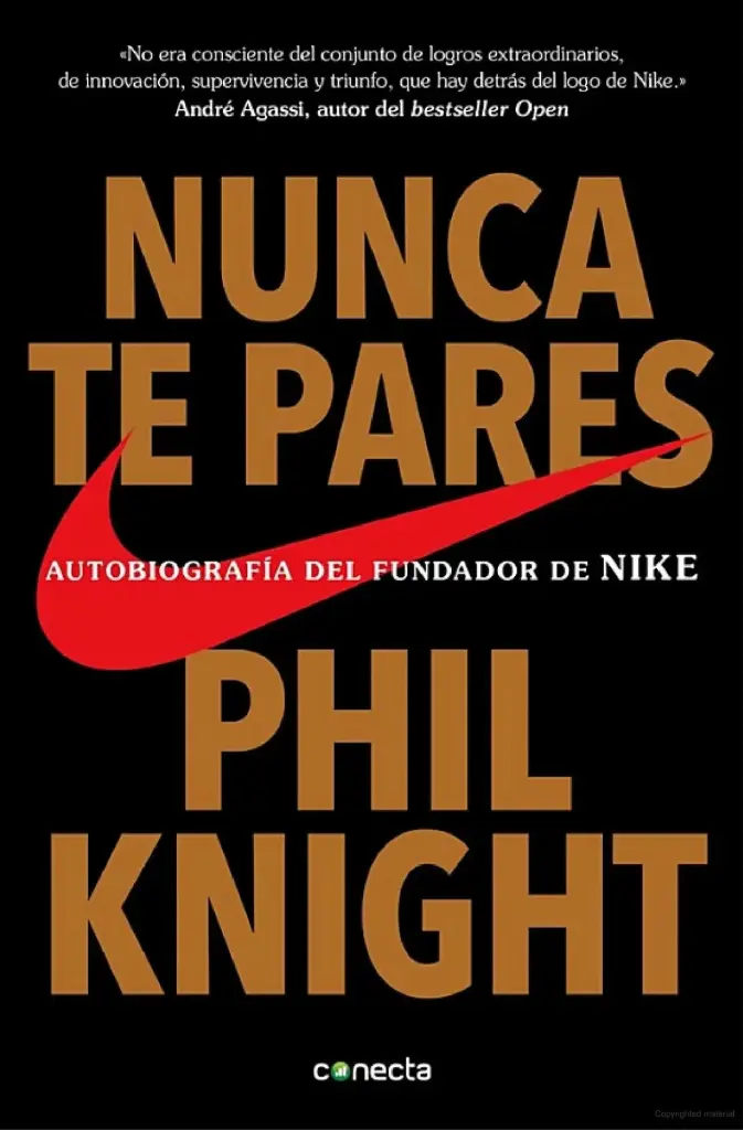 Nunca te pares | Phil Knight