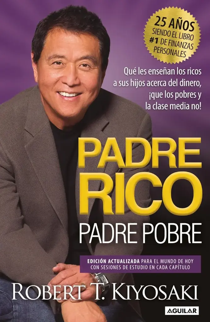 Padre Rico Padre Pobre TD Edición Especial | Robert Kiyosaki