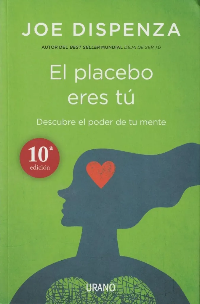El placebo eres tú: Cómo ejercer el poder de la mente | Joe Dispenza