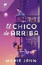 El chico de arriba / The Boy Upstairs |  Marie Jenn