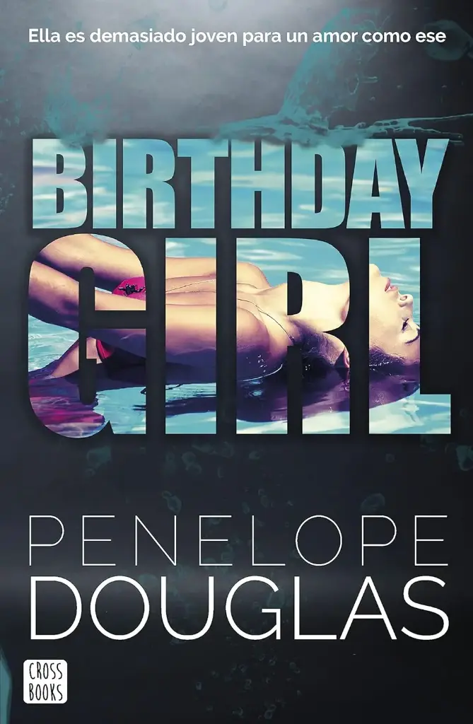 Birthday girl | Penelope Douglas