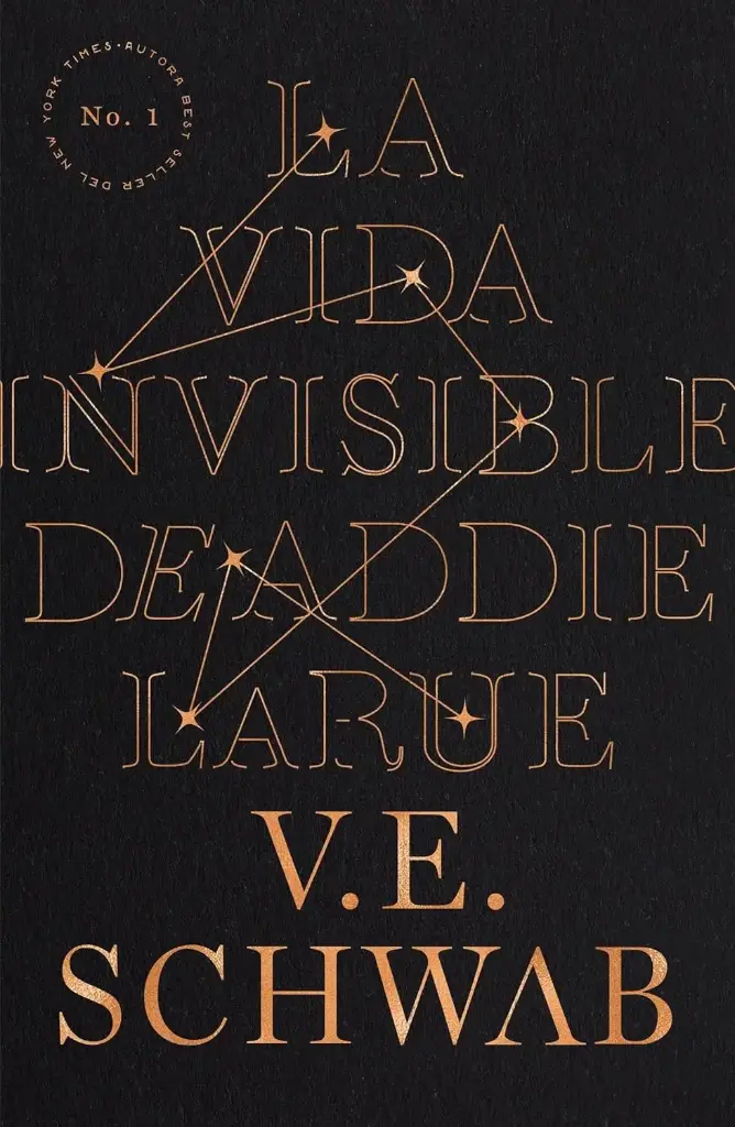 La vida invisible de Addie LaRue |  V. E. SCHWAB 