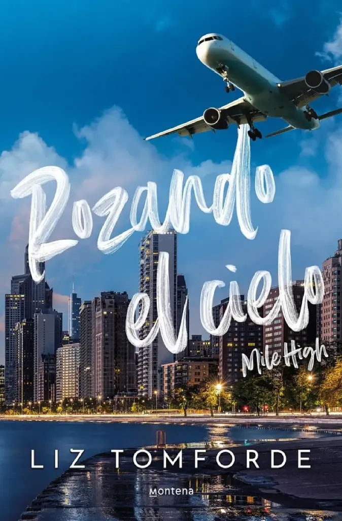 Rozando el cielo (Mile High) | Liz Tomforde