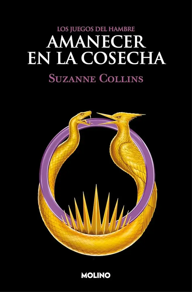 Amanecer en la cosecha / Sunrise on the Reaping (Juegos del Hambre 5) | Suzanne Collins