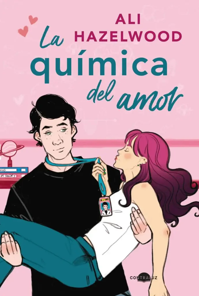 La Química del amor | Ali Hazelwood 