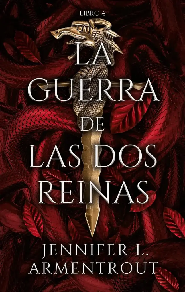 La guerra de las dos reinas (De Sangre Y Cenizas, 4) |  JENNIFER ARMENTROUT (copia)