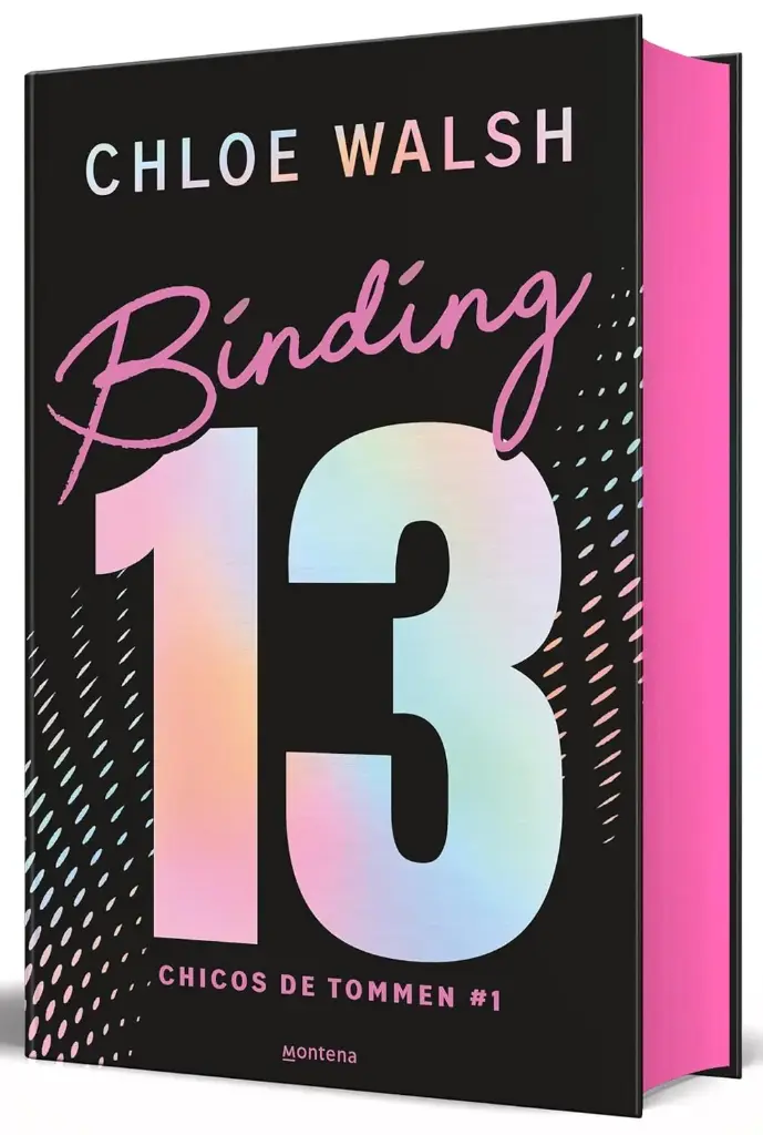 Binding 13 Edición Especial (TD)(Los chicos de Tommen #1) | Chloe Walsh