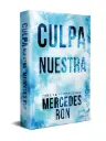Culpa Nuestra (Edición especial) | Mercedes Ron 