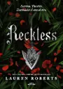 Reckless |  Lauren Roberts 