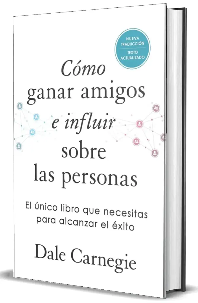 Cómo ganar amigos e influir sobre las personas (Edición Revisada TD) | Dale Carnegie 
