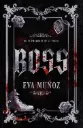 Boss (trilogía Dominio 1) | Eva Muñoz