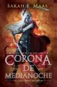 Corona de medianoche | Sarah J. Maas
