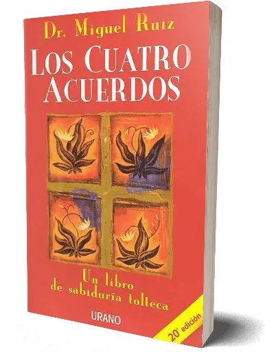 Los cuatro acuerdos | Dr. Miguel Ruiz