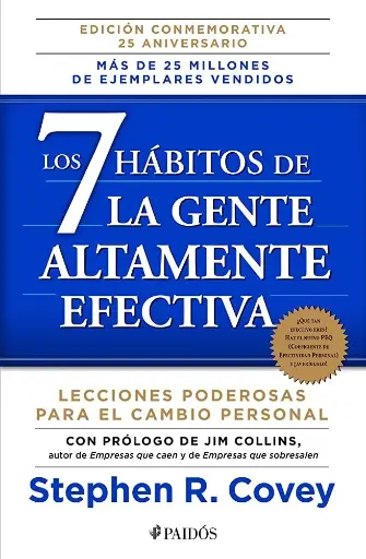 Los 7 hábitos de la gente altamente efectiva | Stephen R. Covey