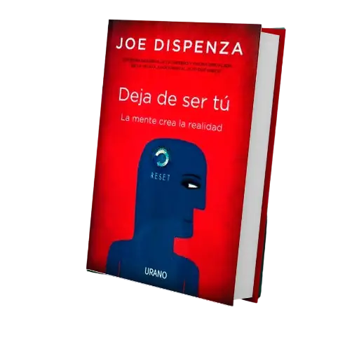 Deja de ser tú | Joe Dispenza