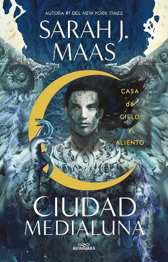 Ciudad Medialuna 2 (Casa de cielo y aliento) | Sarah J. Maas